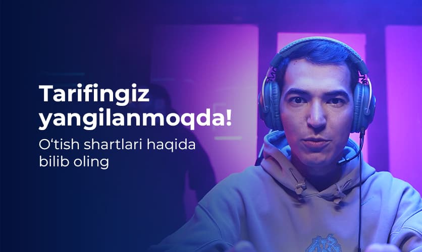 Tarif rejalarining yangilanishi!